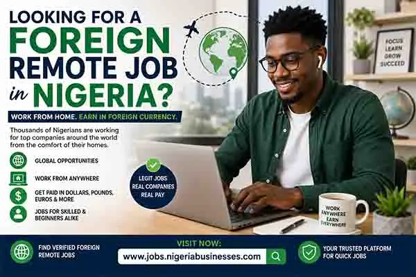 Looking For A Foreign Remote Job In Nigeria? Here’s How Nigerians Are Landing Global Jobs From Home